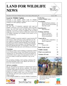 LAND FOR WILDLIFE NEWS Newsletter of the Land for Wildlife Scheme in Alice Springs Municipality, NT Land for Wildlife Update Welcome to the summer edition Land for Wildlife