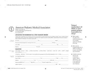 APMA_App_PostCard_Final_post card[removed]:33 AM Page 1  National membership to all DPMs in a post graduate program