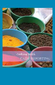 Cooking With  cady reporting Your complete litigation support