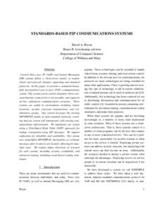 STANDARDS-BASED P2P COMMUNICATIONS SYSTEMS David A. Bryan Bruce B. Lowekamp, advisor Department of Computer Science College of William and Mary