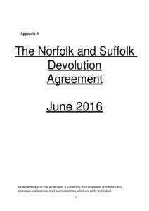 Appendix A  The Norfolk and Suffolk Devolution Agreement June 2016