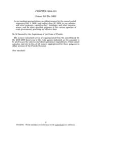 CHAPTER[removed]House Bill No[removed]An act making appropriations; providing moneys for the annual period beginning July 1, 2008, and ending June 30, 2009, to pay salaries, and other expenses, capital outlay - buildings,