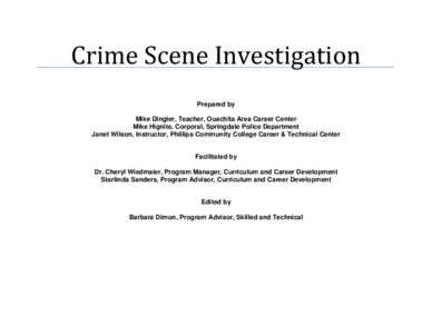 DNA / Forensic evidence / Biology / Fingerprints / Criminology / Forensic science / Combined DNA Index System / Crime scene / Trace evidence / Biometrics / Law / Security