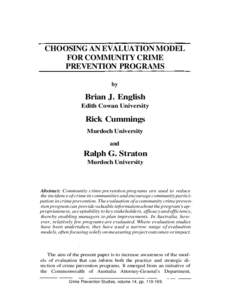 CHOOSING AN EVALUATION MODEL FOR COMMUNITY CRIME PREVENTION PROGRAMS by  Brian J. English