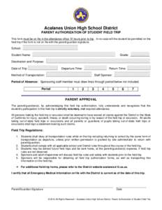 Field Trip Parent Authorization & Emercency Medical Info-Acalanes Union High School District