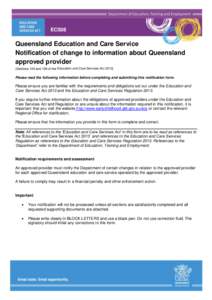 ECS08 Notification of change to information about Queensland approved provider