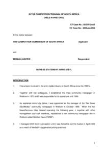 IN THE COMPETITION TRIBUNAL OF SOUTH AFRICA (HELD IN PRETORIA) CT Case No.: 92/CR/Oct11 CC Case No.: 2009Jan4252
