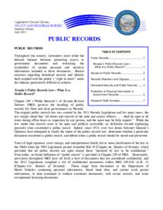 PUBLIC RECORDS PUBLIC RECORDS TABLE OF CONTENTS Throughout the country, lawmakers must strike the delicate balance between protecting access to