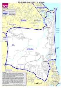 STATE STATE ELECTORAL ELECTORAL DISTRICT DISTRICT OF OF KAWANA KAWANA