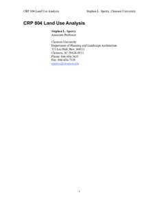 CRP 804 Land Use Analysis  Stephen L. Sperry, Clemson University CRP 804 Land Use Analysis Stephen L. Sperry