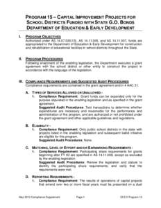 PROGRAM 15 – CAPITAL IMPROVEMENT PROJECTS FOR SCHOOL DISTRICTS FUNDED WITH STATE G.O. BONDS DEPARTMENT OF EDUCATION & EARLY DEVELOPMENT I.  PROGRAM OBJECTIVES