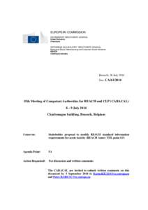 EUROPEAN COMMISSION ENVIRONMENT DIRECTORATE-GENERAL Green Economy Chemicals ENTERPRISE AND INDUSTRY DIRECTORATE-GENERAL Resources Based, Manufacturing and Consumer Goods Industries
