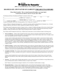 4001 S . T af t H il l Road , Fort Col l i n s, CORELEASE AND WAIVER OF LIABILITY FOR ADULTS & MINORS Please Read Carefully: This is a legal document that affects your legal rights! Construction site laborer