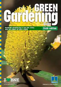 GREEN Guide Sustainable gardening tips to save time, money, water and support our native wildlife  That’s why I’m digging