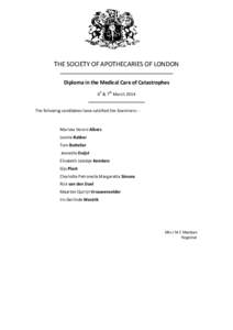 THE SOCIETY OF APOTHECARIES OF LONDON Diploma in the Medical Care of Catastrophes h th