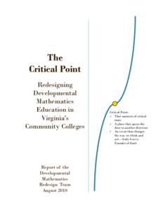 Education / Lord Fairfax Community College / Remedial education / Danville Community College / Placement testing / Developmental disability / Student affairs / Community college / Thomas Nelson Community College / Education in Virginia / Virginia / Virginia Community College System