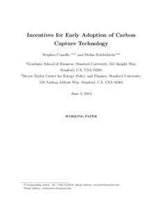 Incentives for Early Adoption of Carbon Capture Technology Stephen Comello a  ∗a,b