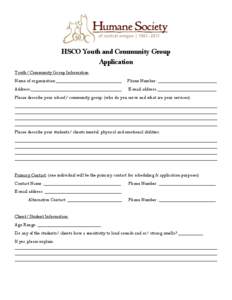 HSCO Youth and Community Group Application Youth/ Community Group Information: Name of organization:_____________________________  Phone Number: __________________________