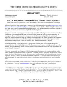 THE UNITED STATES COMMISSION ON CIVIL RIGHTS  MEDIA ADVISORY FOR IMMEDIATE RELEASE FEBRUARY 27, 2006