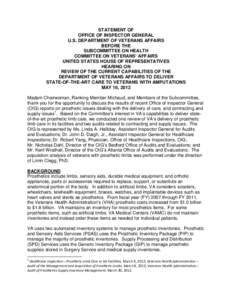 OIG Statement before the Subcommittee on Health, Committee on Veterans’ Affairs, United States House of Representatives, on Review of the Current Capabilities of the Department of Veterans Affairs to Deliver State-Of-T