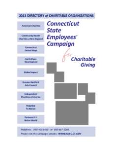 2013 DIRECTORY of CHARITABLE ORGANIZATIONS America’s Charities Community Health Charities of New England