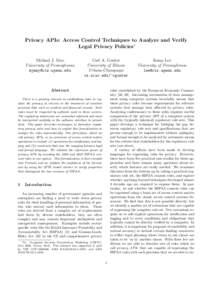 Privacy APIs: Access Control Techniques to Analyze and Verify Legal Privacy Policies∗ Michael J. May University of Pennsylvania 