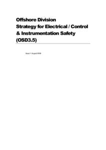 Risk / Functional Safety / Health and Safety Executive / IEC 61511 / Safety Integrity Level / Occupational safety and health / Fire and Blast Information Group / Safety / Security / Prevention