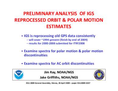 Navigation / Science / Avionics / Satellite navigation systems / Polar motion / Precession / Orbit / International Earth Rotation and Reference Systems Service / Global Positioning System / Geodesy / Technology / Measurement