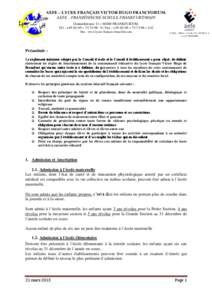 AEFE – LYCEE FRANÇAIS VICTOR HUGO FRANCFORT/M. AEFE - FRANZÖSISCHE SCHULE FRANKFURT/MAIN Gontardstrasse 11 – 60488 FRANKFURT/M. Tél : +[removed] – [removed]Fax : +[removed] – [removed] – 142 Site : www.