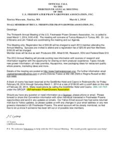 OFFICIAL CALL TO THE THIRTEENTH ANNUAL MEETING OF THE U.S. FRESHWATER PRAWN GROWERS ASSOCIATION, INC. Tunica Museum, Tunica, MS