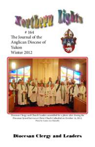 # 164 The Journal of the Anglican Diocese of Yukon Winter 2012