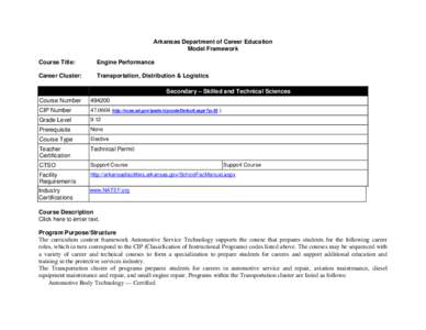 Arkansas Department of Career Education Model Framework Course Title: Engine Performance