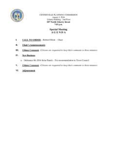 CENTREVILLE PLANNING COMMISSION August 3, 2016 Liberty Building - 2nd Floor 107 North Liberty Street 7:05 p.m.