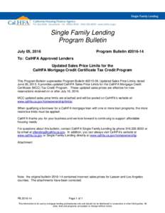 Single Family Lending Program Bulletin July 05, 2016 Program Bulletin #