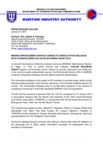 REPUBLIC OF THE PHILIPPINES DEPARTMENT OF TRANSPORTATION AND COMMUNICATIONS MARITIME INDUSTRY AUTHORITY PRESS RELEASEJanuary 8, 2015