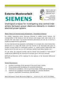 Externe Masterarbeit  Small-signal analyses for investigating slow control interactions be-tween power electronic elements in modern electrical power systems Master Thesis with Siemens Energy Management - Transmission So