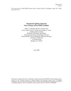 LBNL[removed]LG-221 To be presented at the 2000 ACEEE Summer Study on Energy Efficiency in Buildings, August 20-25, 2000, Pacific Grove, CA  Integrated Lighting Approach