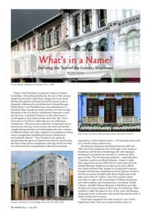 What’s in a Name?  Def ining the Turn-of-the-Century Shophouse By Julian Davison  Straits Baroque shophouses in Mosque Street, c.1899