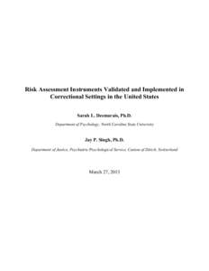 !  Risk Assessment Instruments Validated and Implemented in Correctional Settings in the United States !