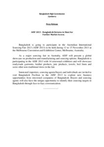Bangladesh High Commission Canberra Press Release AISF[removed]Bangladesh Returns to Hunt for Further Market Access.