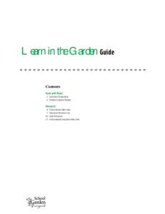 Learn in the Garden Guide Contents Teach with Plants 1 Curricular Connections 2 Children’s Garden Themes