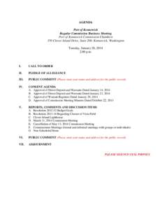 AGENDA Port of Kennewick Regular Commission Business Meeting Port of Kennewick Commission Chambers 350 Clover Island Drive, Suite 200, Kennewick, Washington Tuesday, January 28, 2014