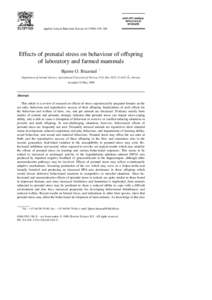 Applied Animal Behaviour Science 61 Ž[removed]–180  Effects of prenatal stress on behaviour of offspring of laboratory and farmed mammals Bjarne O. Braastad