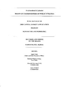 Newfoundland & Labrador BOARD OF COMMISSIONERS OF PUBLIC UTILITIES IN THE MATTER OF THE[removed]CAPITAL BUDGET APPLICATION