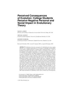 Perceived Consequences of Evolution: College Students Perceive Negative Personal and Social Impact in Evolutionary Theory SARAH K. BREM