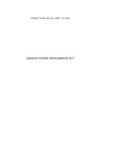 Gila River / Native American tribes in Arizona / Central Arizona Project / Colorado River / Salt River / San Carlos Apache Indian Reservation / Apache / Coolidge Dam / Geography of Arizona / Arizona / Geography of the United States