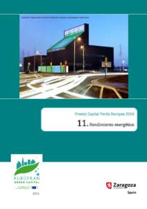 Central de Trigeneración de District Heating & Cooling en ExpoZaragoza Empresarial  Premio Capital Verde EuropeaRendimiento energético