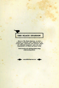 Here at The Black Sparrow, we have created a cocktail list inspired by all things aged, beautiful and twisted. Names are Bukowski-inspired, with the feel reminiscent of black and white film.                 The l