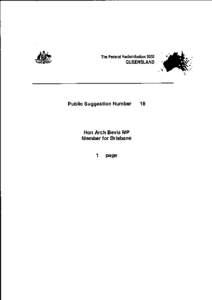 Arch Bevis MP (Member for Brisbane), Suggestion Number 18, Federal Redistribution 2003 QUEENSLAND