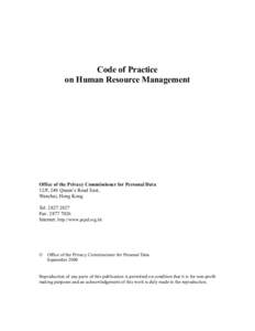 Code of Practice on Human Resource Management Office of the Privacy Commissioner for Personal Data 12/F, 248 Queen’s Road East, Wanchai, Hong Kong